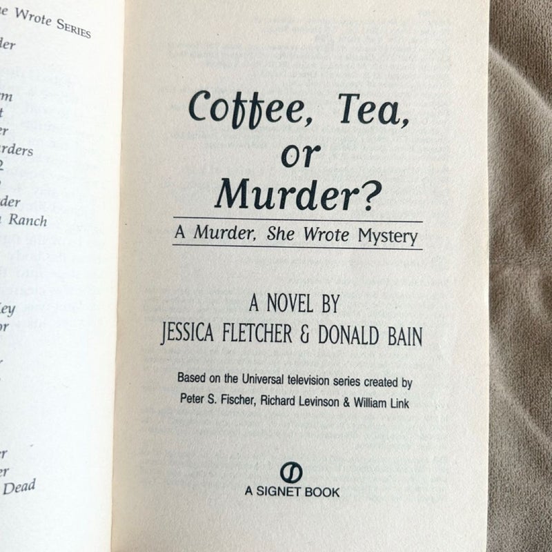 Murder, She Wrote: Coffee, Tea, or Murder?