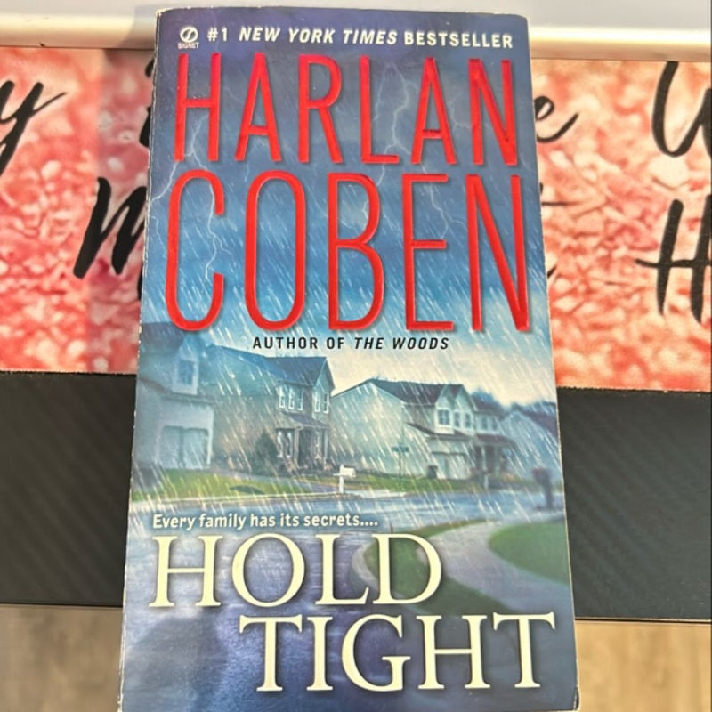 Hold Tight