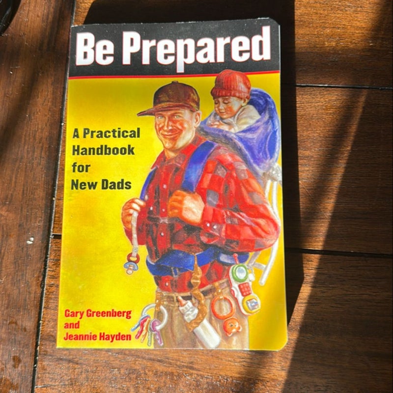 Be Prepared