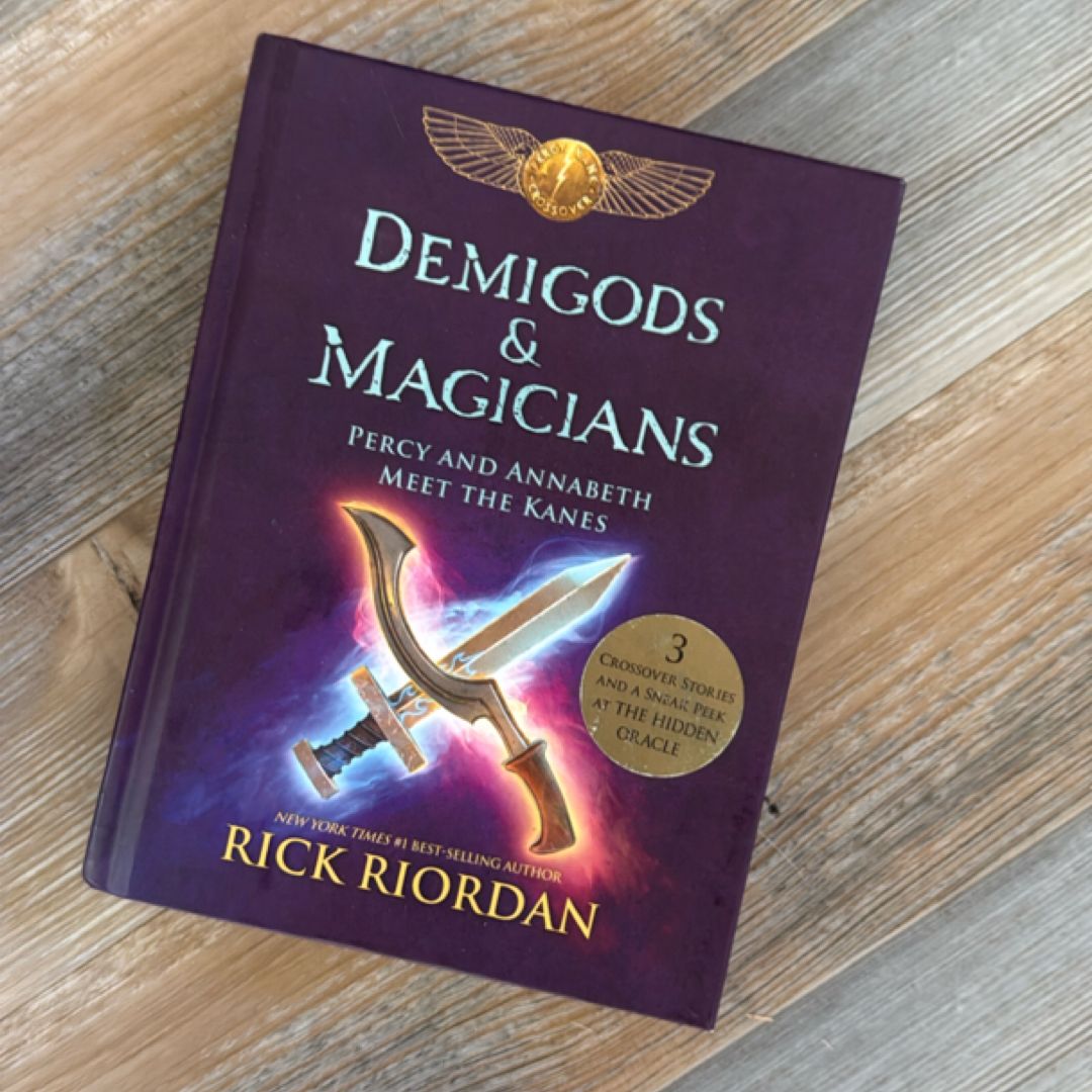Demigods and Magicians