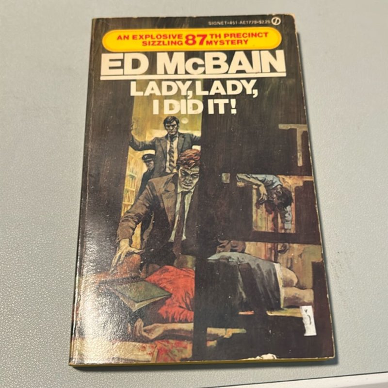 Lady, Lady, I Did It!