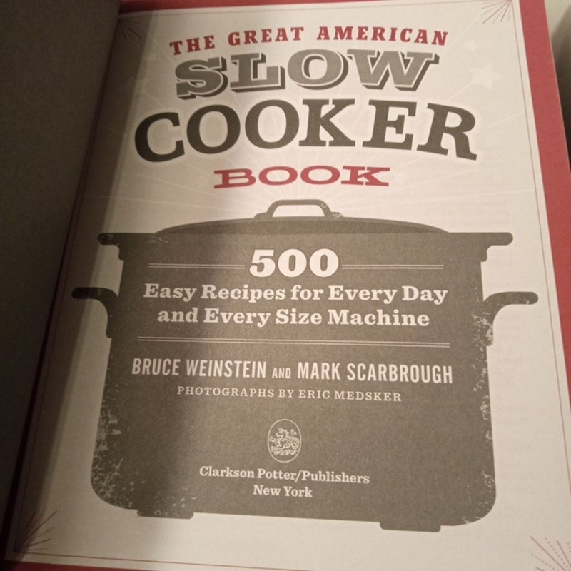 The Great American Slow Cooker Book