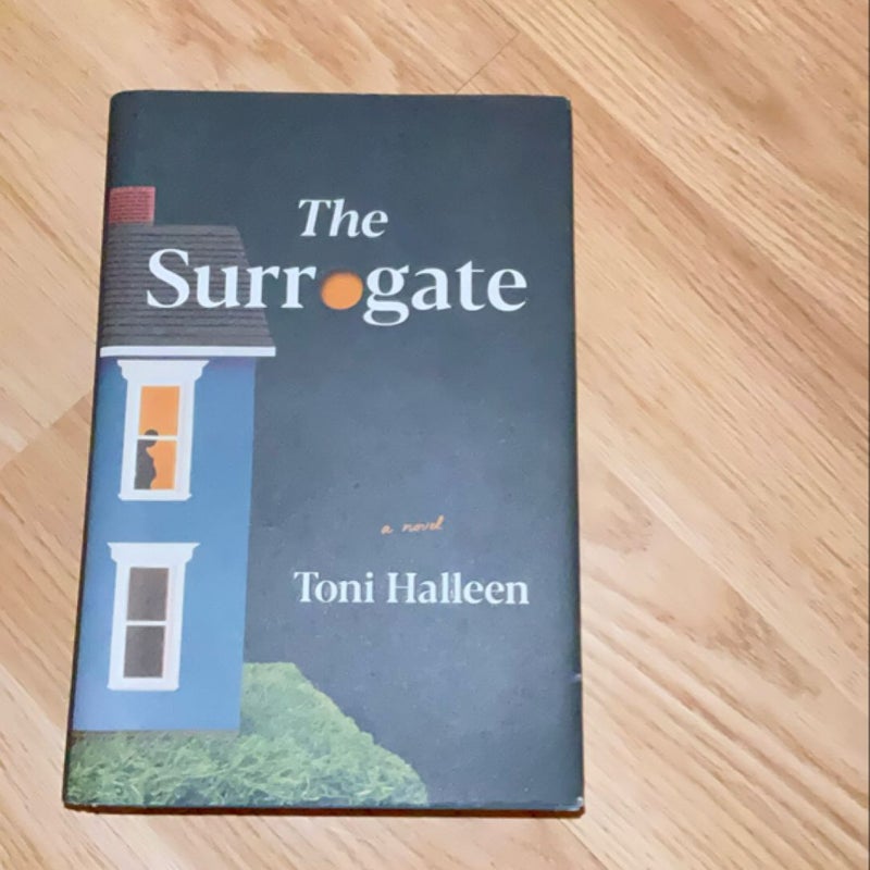 The Surrogate