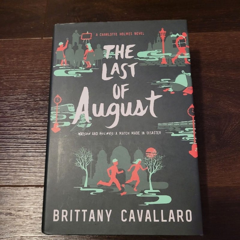 SIGNED The Last of August