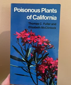 Poisonous Plants of California