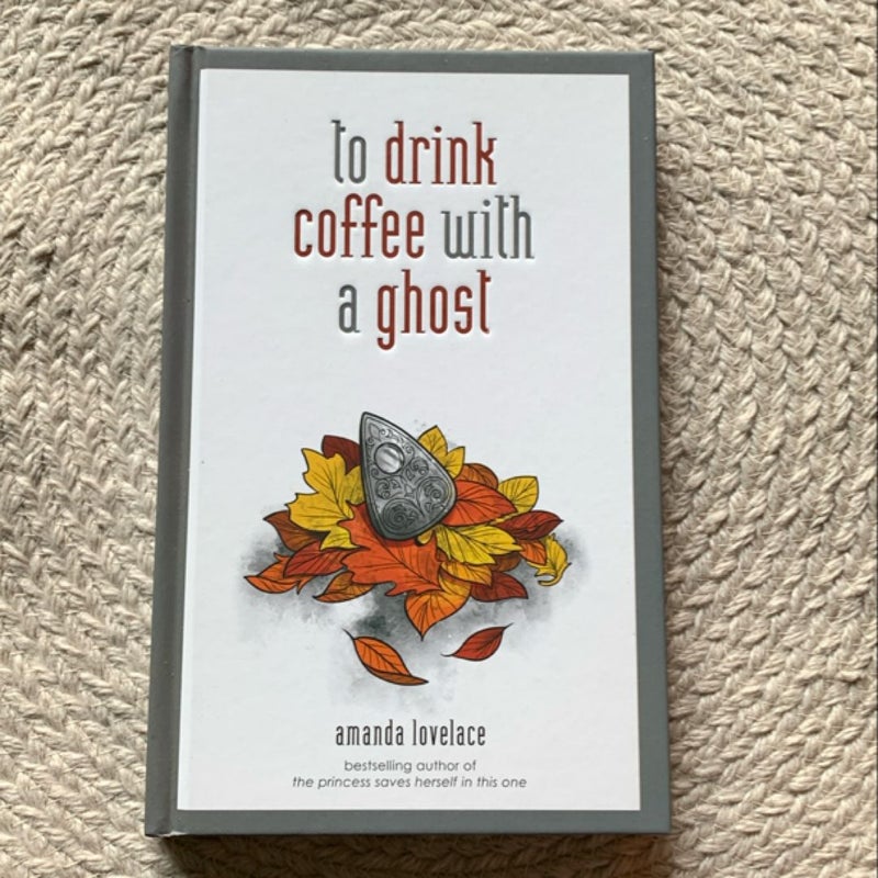 To Drink Coffee with a Ghost