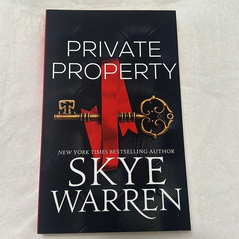 Private Property (signed)