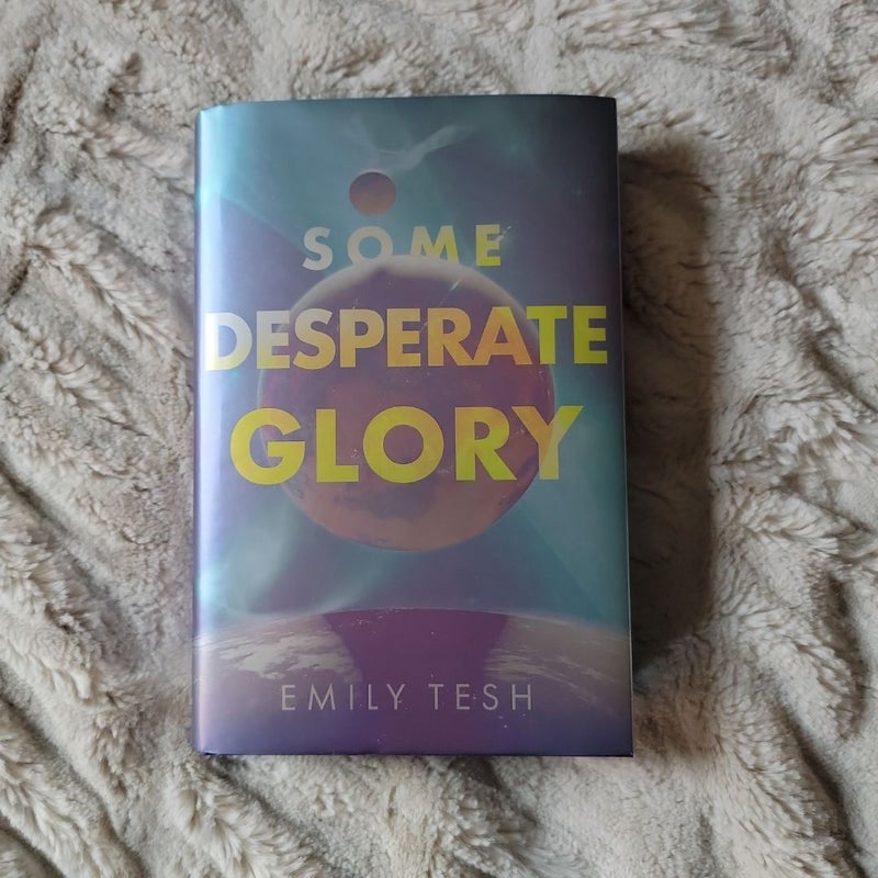Some Desperate Glory Illumicrate Edition