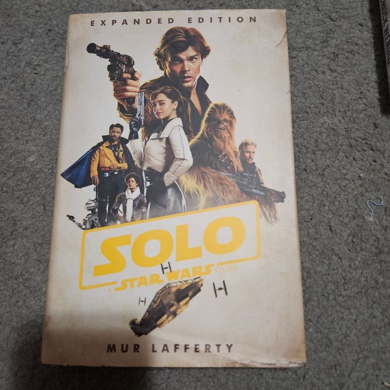 Solo: a Star Wars Story: Expanded Edition