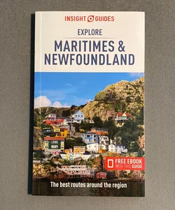 Insight Guides Explore Maritimes and Newfoundland (Travel Guide with Free EBook)