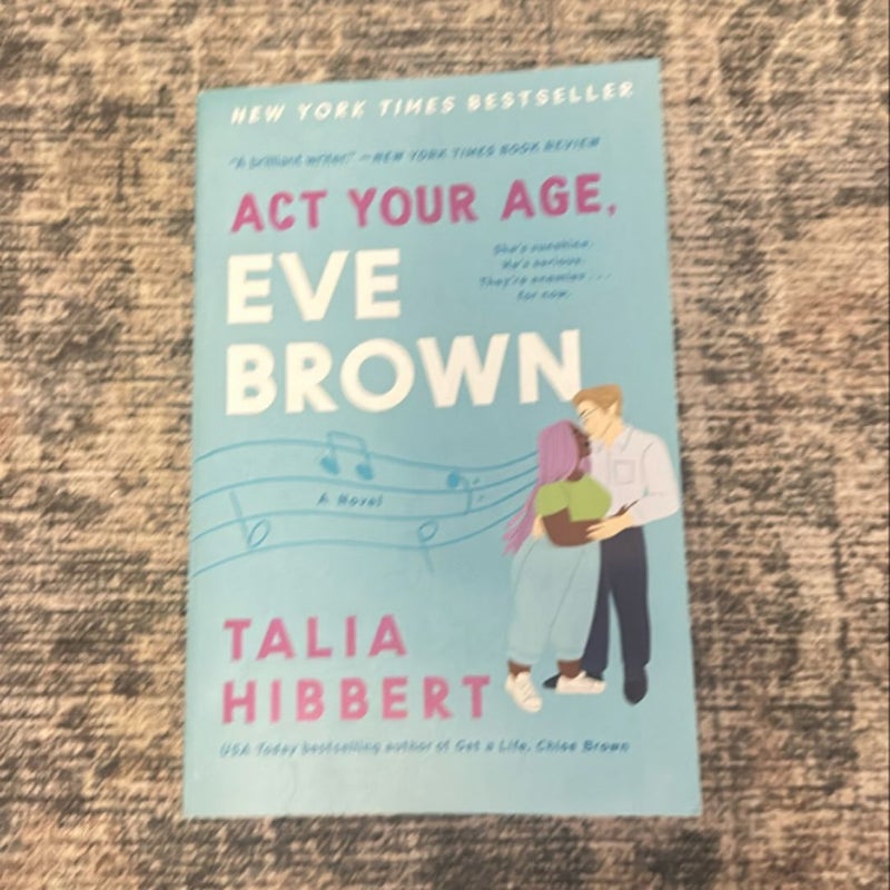 Act Your Age, Eve Brown