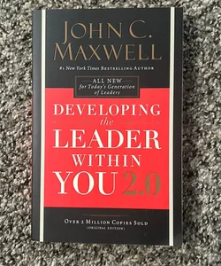 Developing the Leader Within You 2. 0
