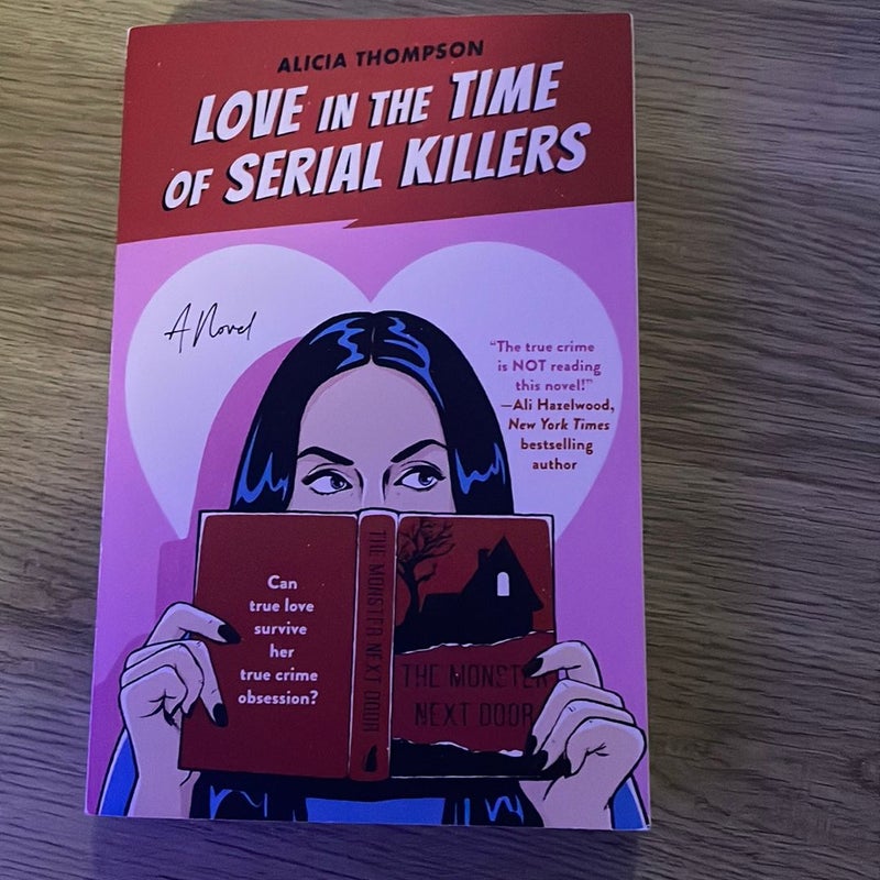 Love in the Time of Serial Killers