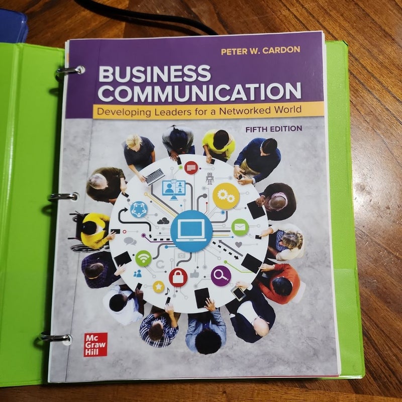 Loose Leaf for Business Communication: Developing Leaders for a Networked World