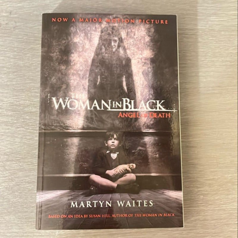 The Woman in Black: Angel of Death (Movie Tie-In Edition)
