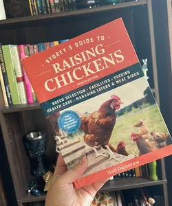 Storey's Guide to Raising Chickens, 4th Edition