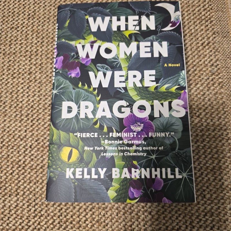 When Women Were Dragons