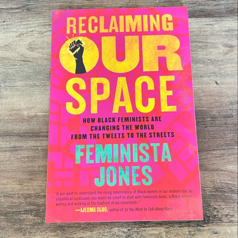 Reclaiming Our Space