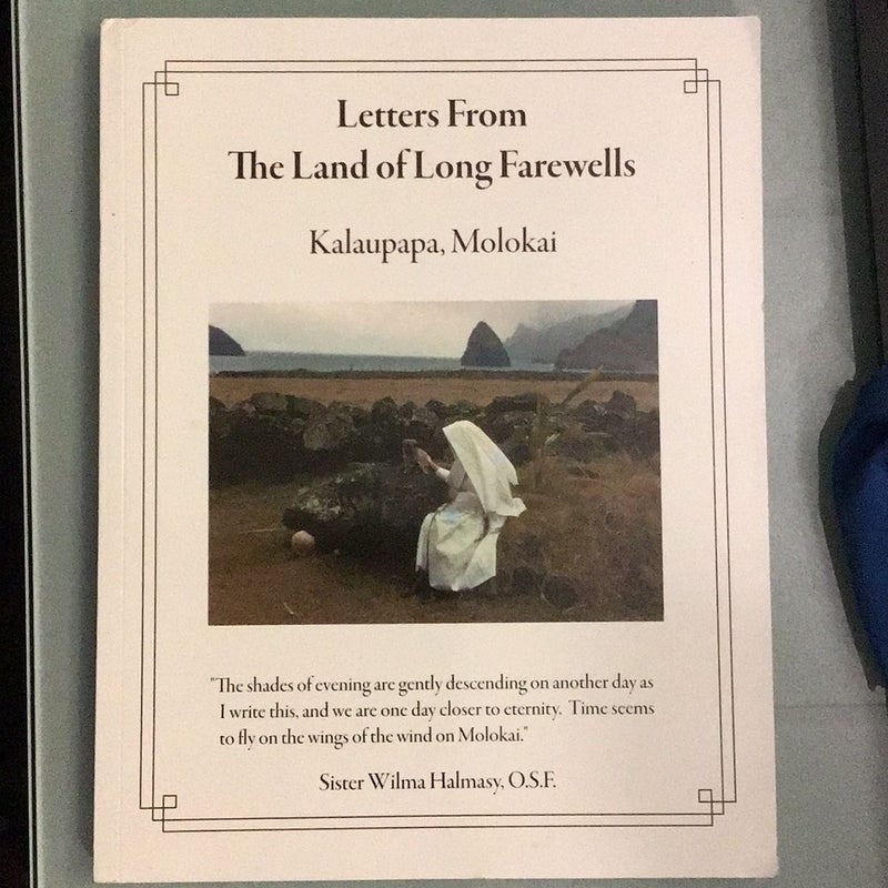 Letters from the Land of Long Farewells