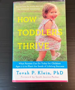 How Toddlers Thrive