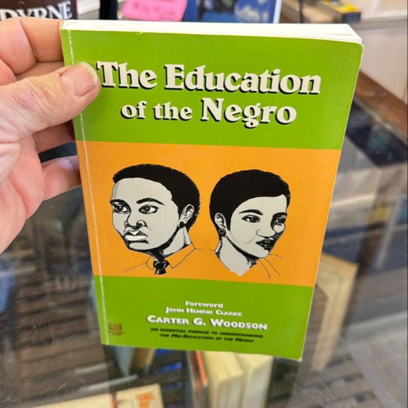 The Education of the Negro Prior to 1861