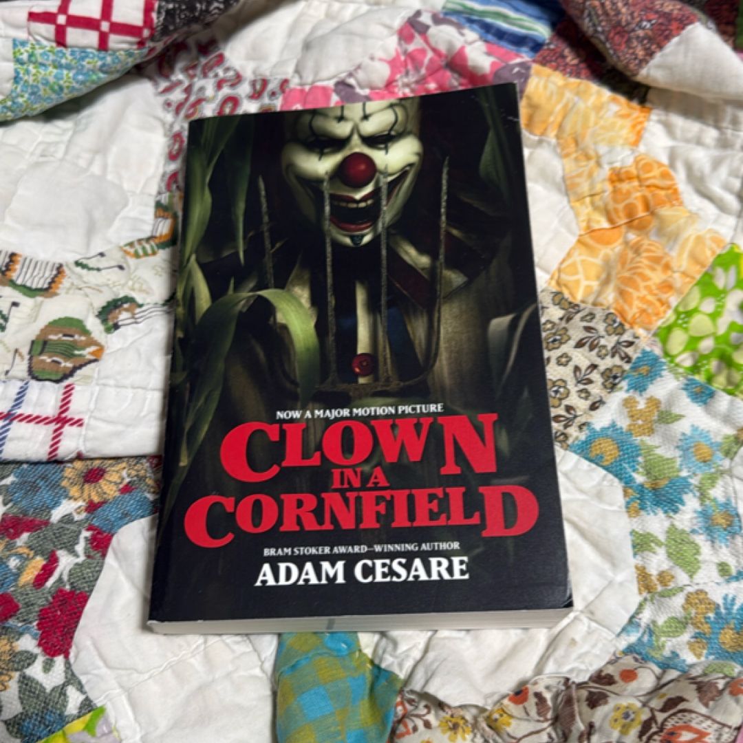 Clown in a Cornfield Movie Tie-In Edition