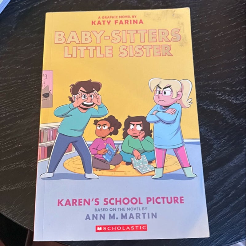 Karen's School Picture: a Graphic Novel (Baby-Sitters Little Sister #5) (Adapted Edition)