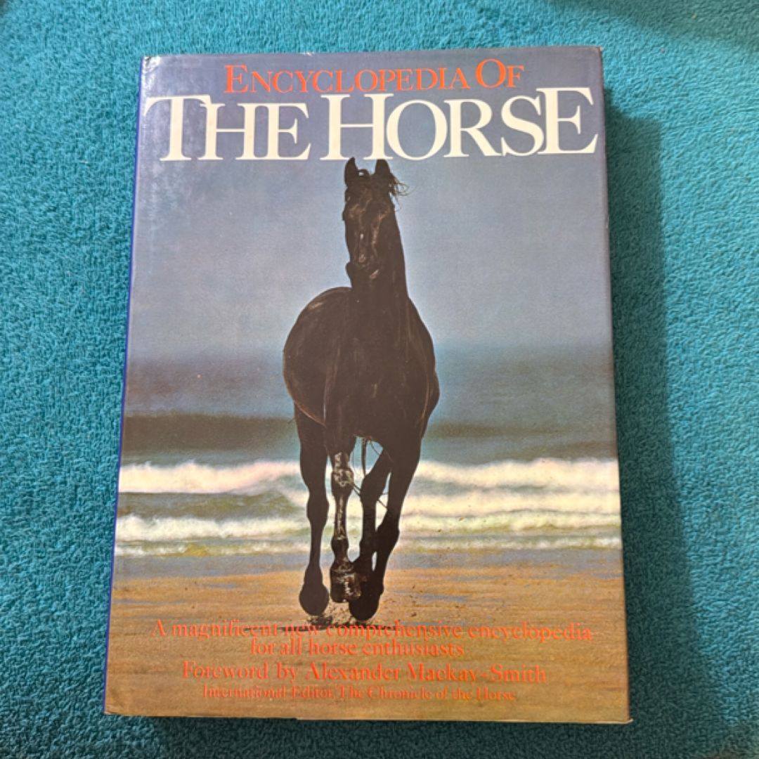 Encyclopedia of the Horse