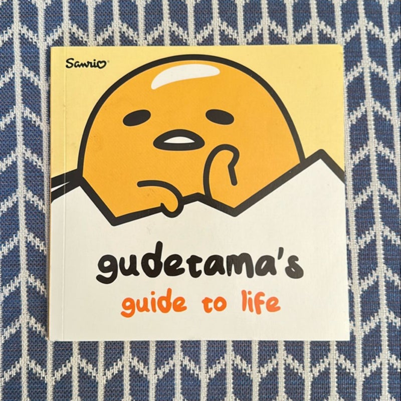 Gudetama's Guide to Life