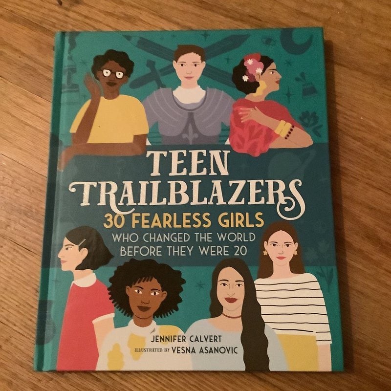 Teen Trailblazers