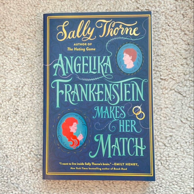 Angelika Frankenstein Makes Her Match