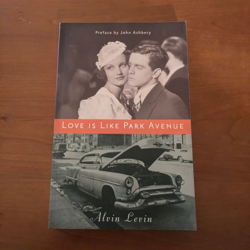 Love Is Like Park Avenue 