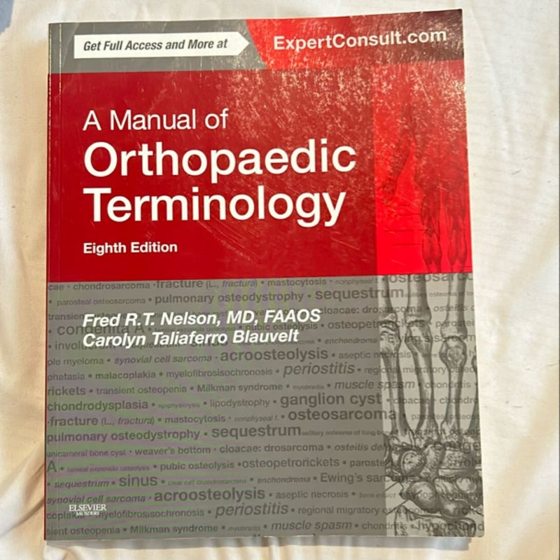 A Manual of Orthopaedic Terminology