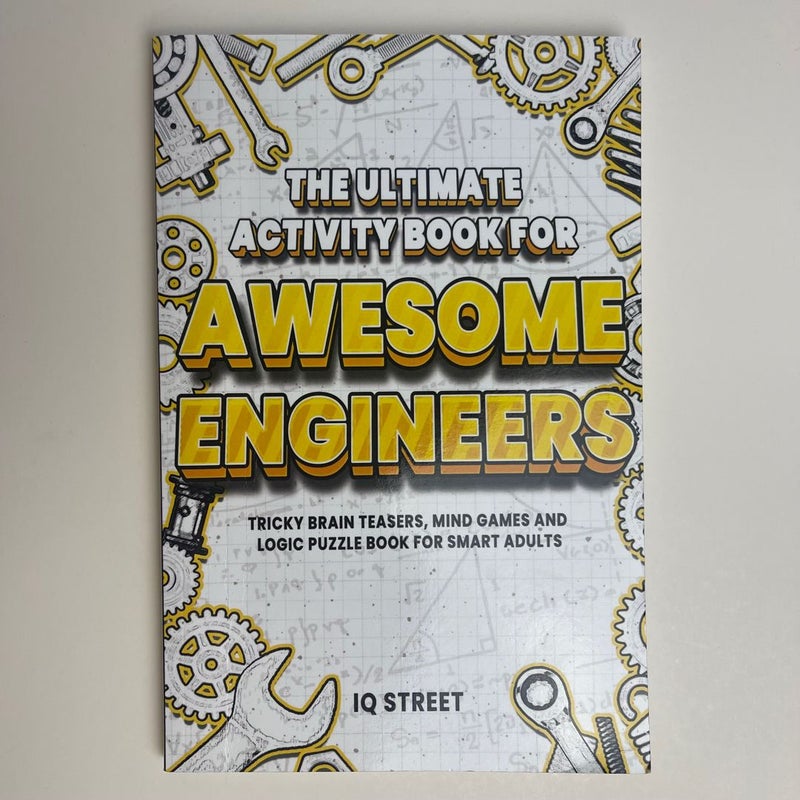 The Ultimate Activity Book for Awesome Engineers