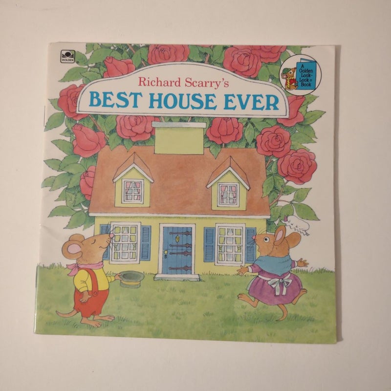 Richard Scarry's Best House Ever