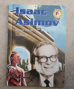 Isaac Asimov*