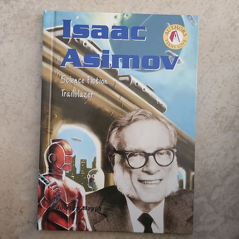 Isaac Asimov*