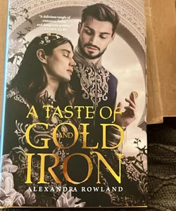 A Taste of Gold and Iron **SIGNED BOOKISH**