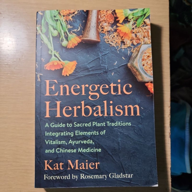 Energetic Herbalism