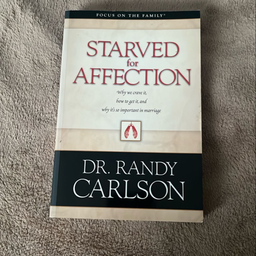 Starved for Affection