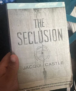 The Seclusion