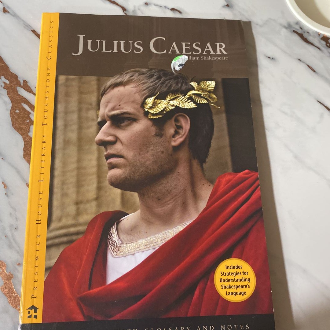 Julius Caesar - Literary Touchstone