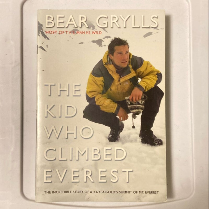 The Kid Who Climbed Everest