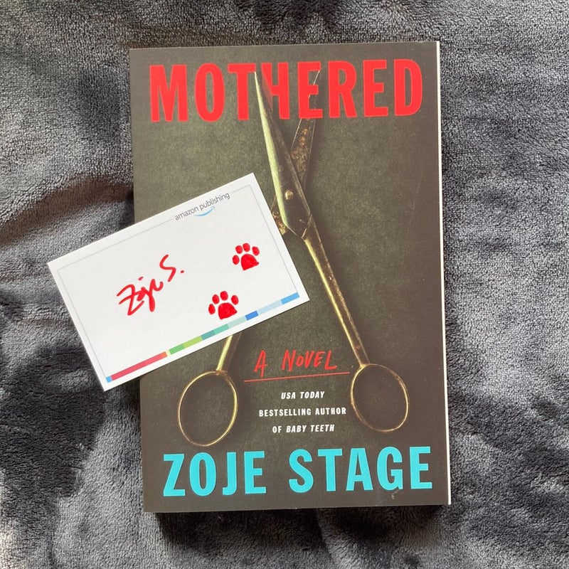 Mothered w/ SIGNED Bookplate 