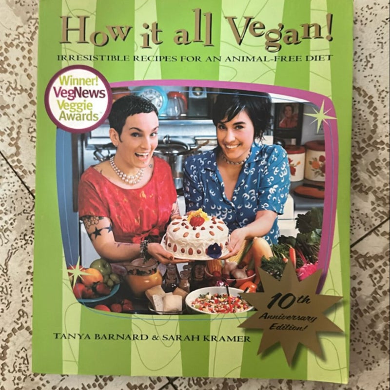 How It All Vegan! 10th Anniversary Edition