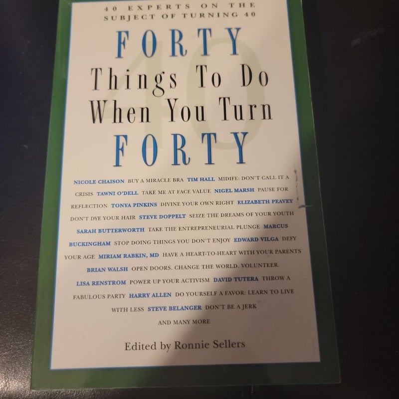 Forty Things to Do When You Turn Forty