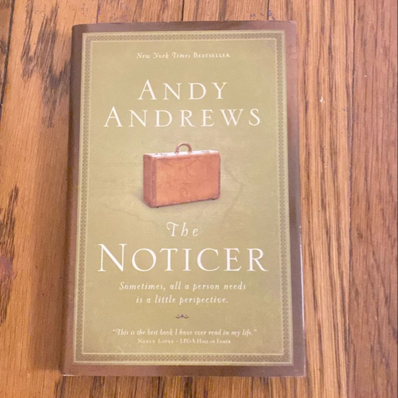 The Noticer