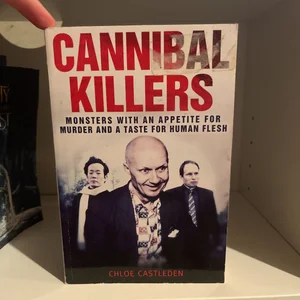 Cannibal Killers (NOT for TRADE)