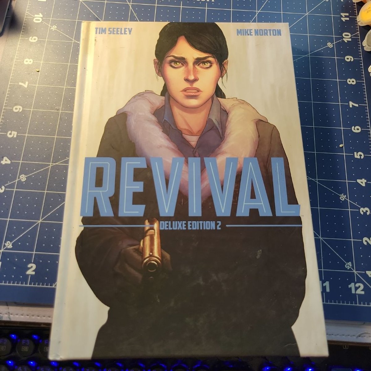 Revival Deluxe Collection Volume 2 by Tim Seeley, Mike Norton, jenny frison