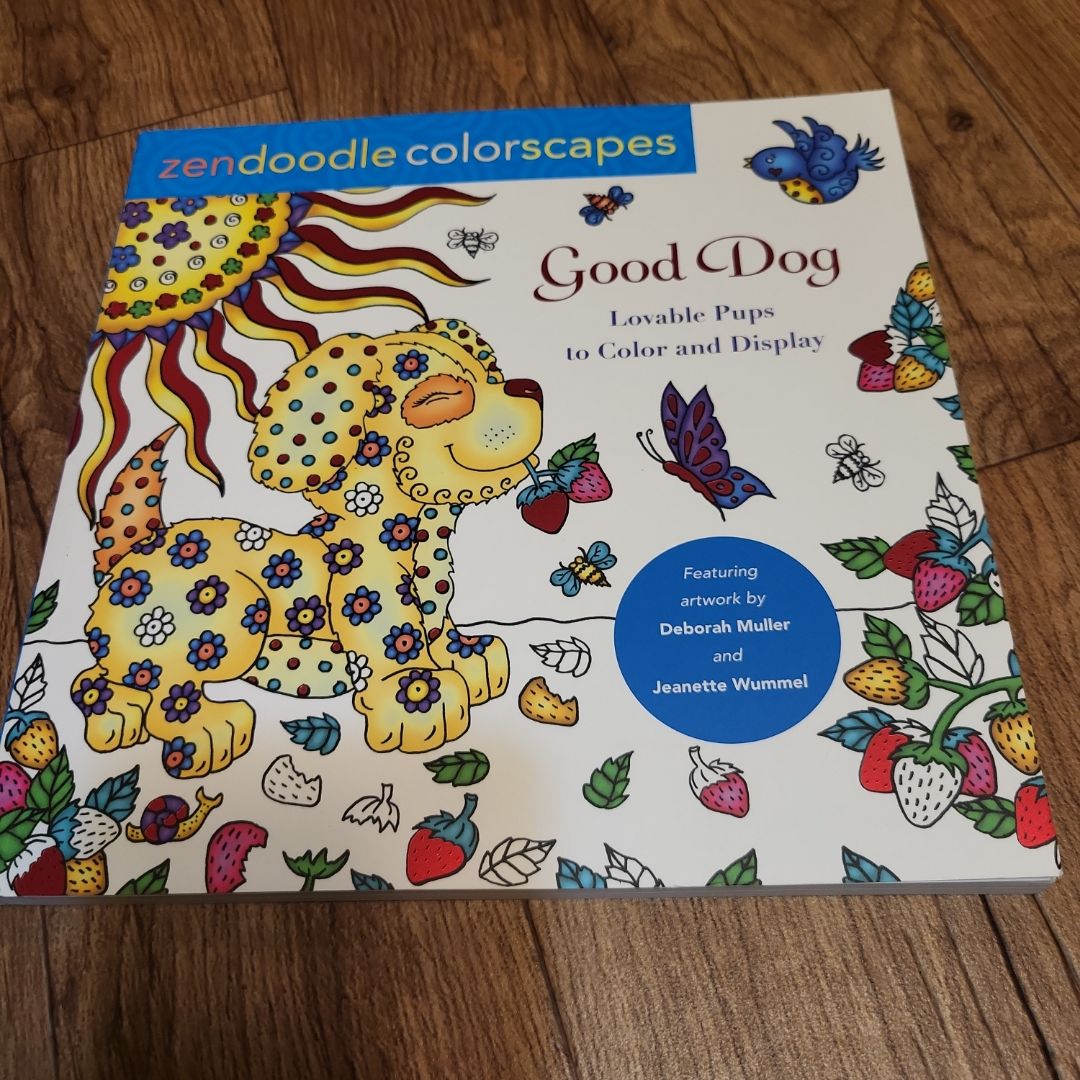Zendoodle Colorscapes: Good Dog